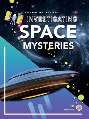 cover image of Investigating Space Mysteries